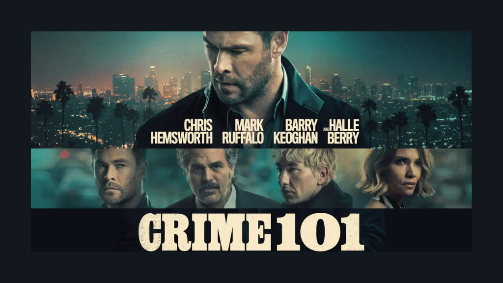 Crime 101 Filmi Amazon Prime’a Geliyor!