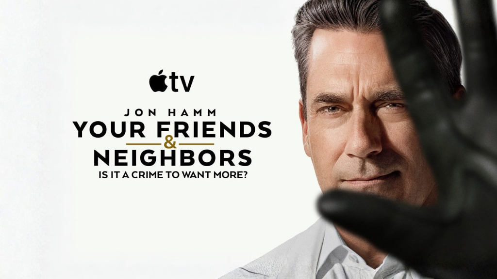 Apple TV+, Your Friends & Neighbors 2. Sezon Fragmanını Yayınladı