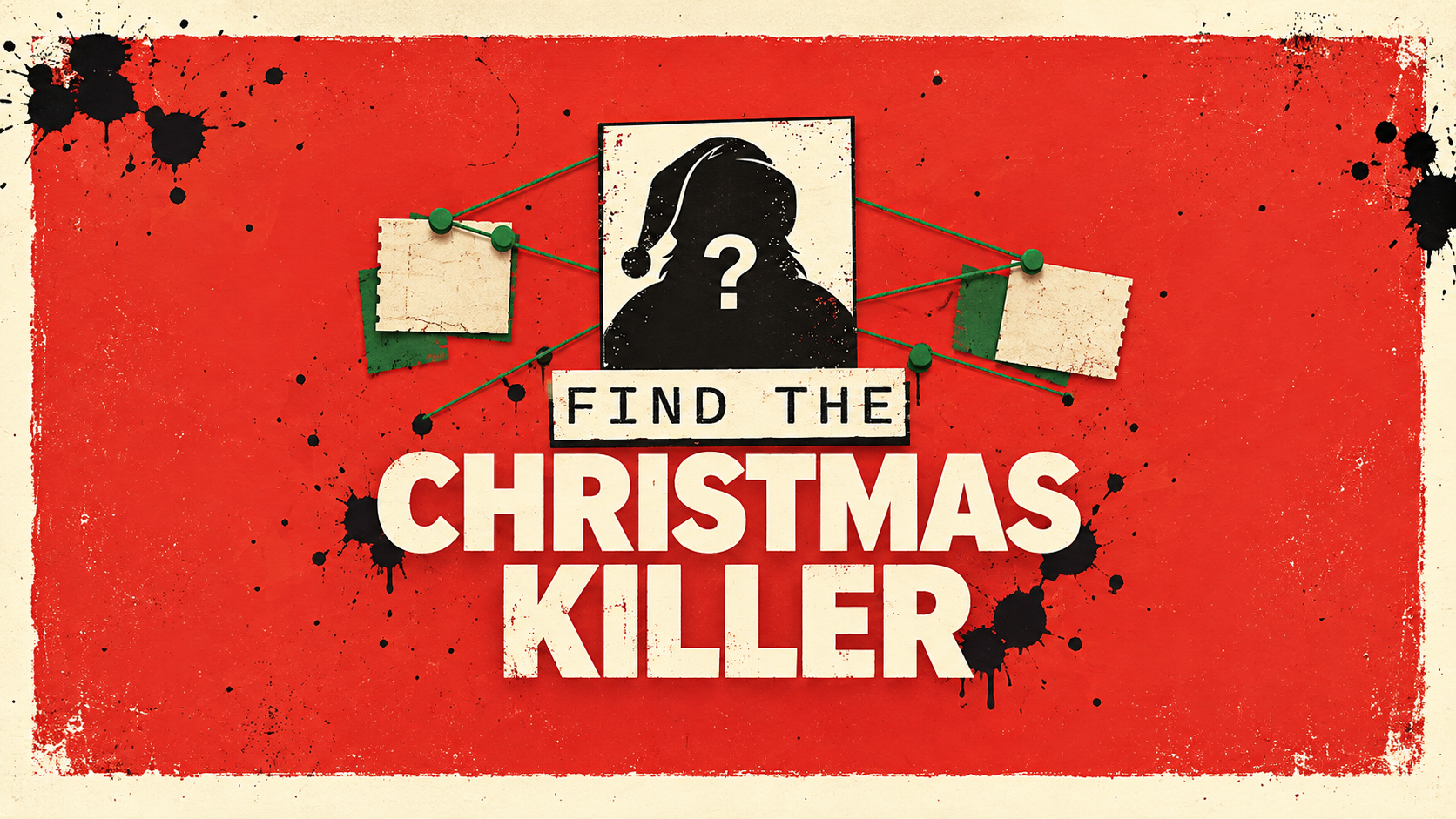 40 Bin Noel Baba, Tek Bir Katil: Find the Christmas Killer